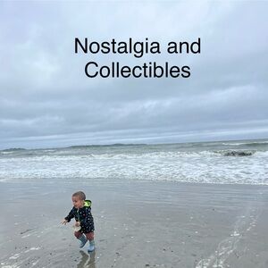 Nostalgia and Collectibles